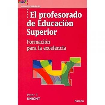 profesorado Educación Superior: Formación para la excelencia: 8
