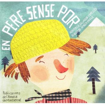 En Pere Sense Por