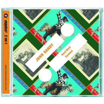 Hard Work / Carnival - John Handy