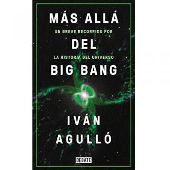 Más allá del Big Bang: Un breve recorrido por la historia del universo