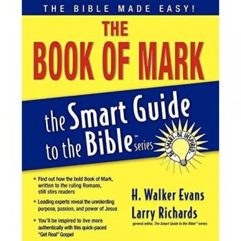 The Book of Mark: A Comprehensive Smart Guide to the Bible
