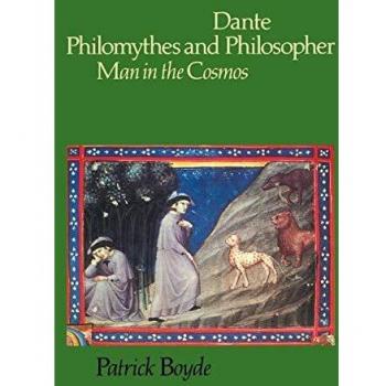 Dante Philomythes y Filósofo: El Hombre en el Cosmos (Biblioteca de Bolsillo de Cambridge)