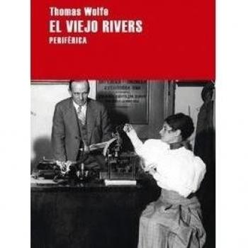 El viejo Rivers
