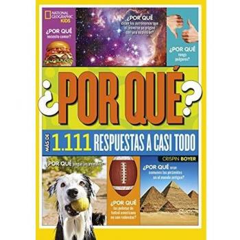 ¿Por qué? Más de 1.111 respuestas a casi todo