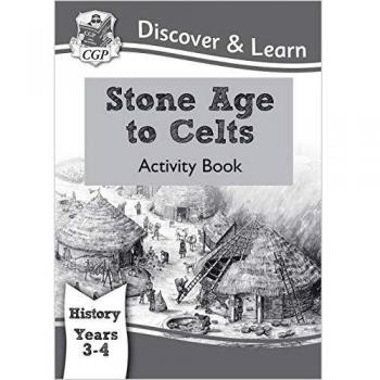 Libro de Actividades de Historia KS2: De la Edad de Piedra a los Celtas (Años 3 y 4)