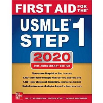 First Aid for the USMLE Step 1 2020, Thirtieth edition