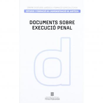 Documents sobre execució penal