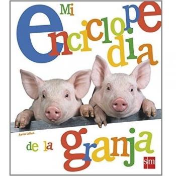 Mi enciclopedia de la granja