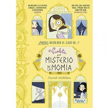 Violeta y El Misterio De La momia