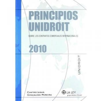 Principios Unidroit sobre los contratos comerciales internacionales 2010