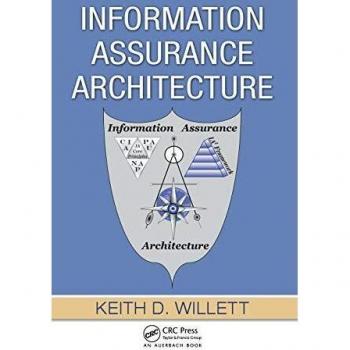 Auerbach Publications Comprehensive Information Assurance Framework