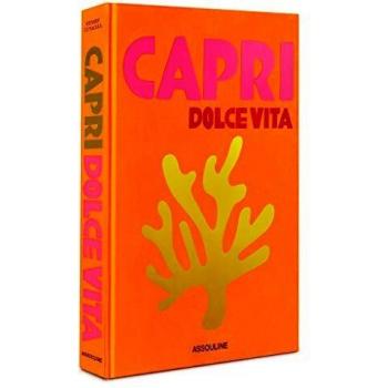Capri Sweet Life - Hard Cover Travel Book by Cesare Cunaccia