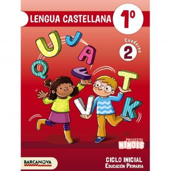 Ninois 1º CI. Lengua castellana. Cuaderno 2