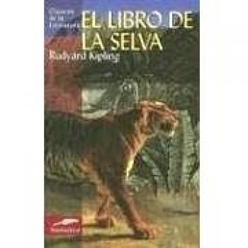 El libro de la selva - Rudyard Kipling