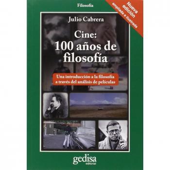 Cine: 100 Años De Filosofia
