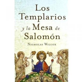 Los templarios y la Mesa de Salomón