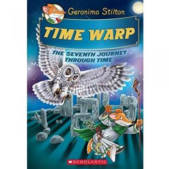 Geronimo Stilton Journey Through Time #7: Time Warp (Hardcover)