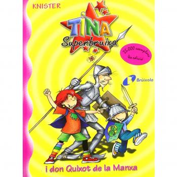 Tina Superbruixa i don Quixot de la Manxa