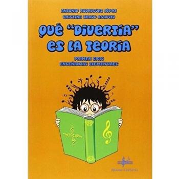 QUÉ DIVERTÍA ES LA TEORÍA: LIBRO DEL ALUMNO
