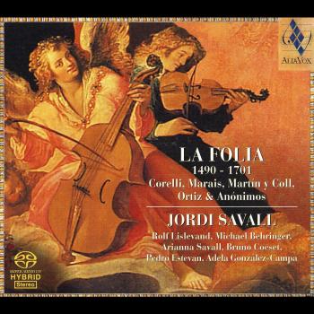 La Folia: Hybrid SACD Compilation of 1490-1701 Works by Various Artists