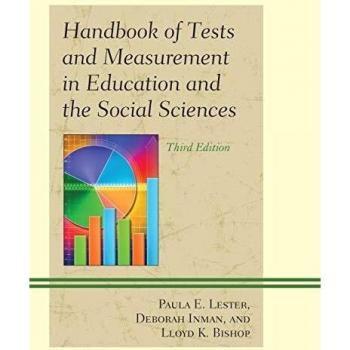Handbook of Tests and Measurement in Education and the Social Sciences