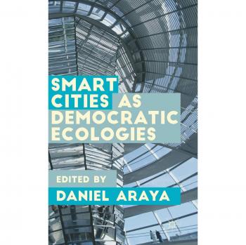 Smart Cities as Democratic Ecologies