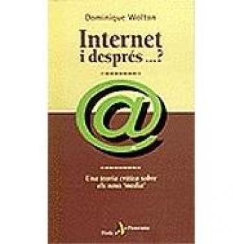 Internet i després ...?