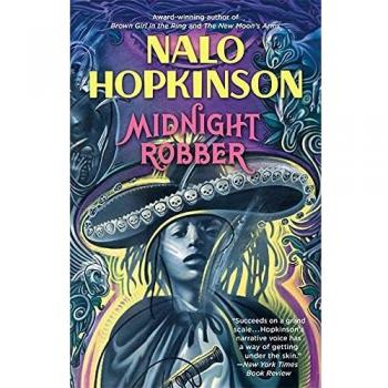 Midnight Robber by Nalo Hopkinson - Novel, Science Fiction, Magical Realism, Caribbean Culture, Coming-of-Age Story, Themes of Identity and Resistance