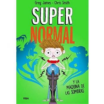 Supernormal 3. Supernormal y la máquina de la sombras