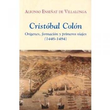 Cristóbal Colón. Orígenes, formación y primeros viajes