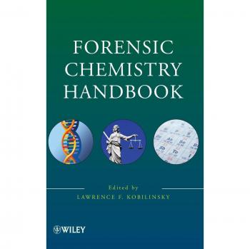 Forensic Chemistry Handbook: Essential Guide for Forensic Scientists (Hardback)