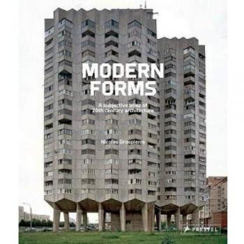 Modern Forms: A Subjective Atlas of 20th Century Architecture