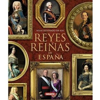 Reyes y reinas de España
