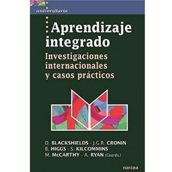 Aprendizaje Integrado: Investigaciones internacionales y casos prácticos: 43 - Blackshields, Daniel;Cronin, James;Higgs, Bettie;Kilcommins, Shane;MacCarthy, Marian;Ryan, Anthony