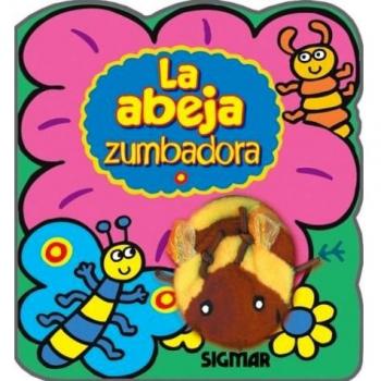 La Abeja Zumbadora/the Buzzing Bee: Col. Titere