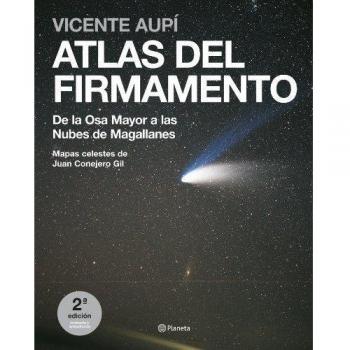 Atlas del firmamento. De la Osa Mayor a las Nubes de Magallanes