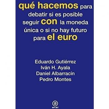 Qué hacemos con el euro