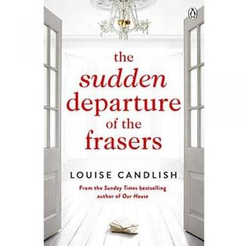 La repentina partida de los Frasers - Novela de Louise Candlish