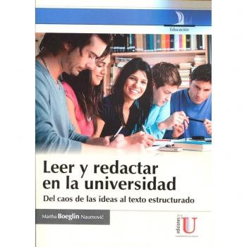 Leer Y Redactar En La Universidad Del Caos