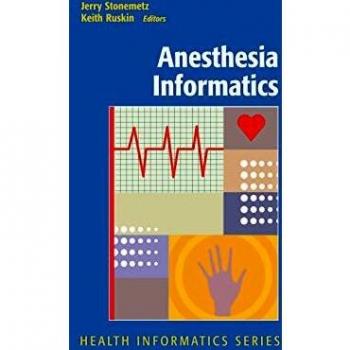 Comprehensive Anesthesia Informatics System