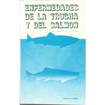 Enfermedades de la trucha y del salmón
