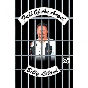 The Fall of an Angel - Novel by Billy Leland, Fictional Drama