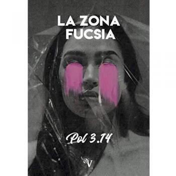 LA ZONA FUCSIA