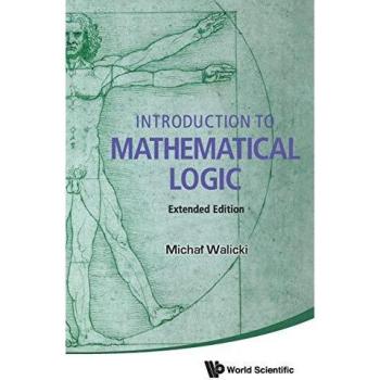 Introduction to Mathematical Logic: Extended Edition