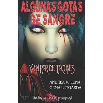 Algunas gotas de sangre y un par de tacones