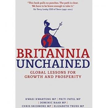 Britannia Unchained: Global Lessons for Growth and Prosperity
