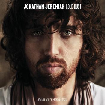 Gold Dust - Metropole Orkest Jonathan Jeremiah