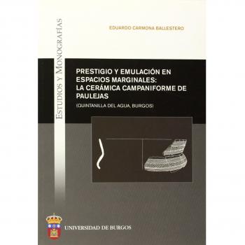 Prestigio y emulación en espacios marginales: la cerámica campaniforme de Paulejas