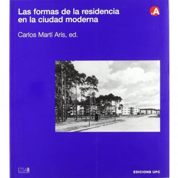 Las formas de la residencia en la ciudad moderna: 15