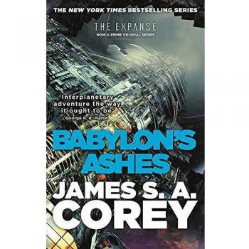 Libro Babylon's Ashes: Book 6 of the Expanse (now a Prime Original Series) - Características: novela de ciencia ficción, parte de la serie The Expanse, incluye elementos de política interplanetaria,